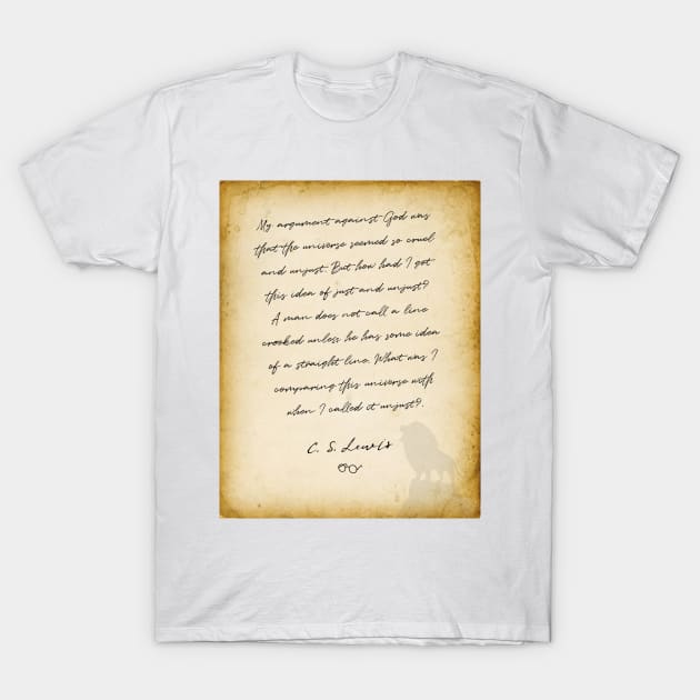 cs lewis quote, My argument was T-Shirt by BWDESIGN